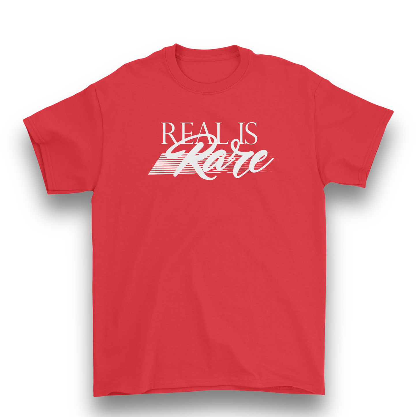 Real Is Rare T-Shirt