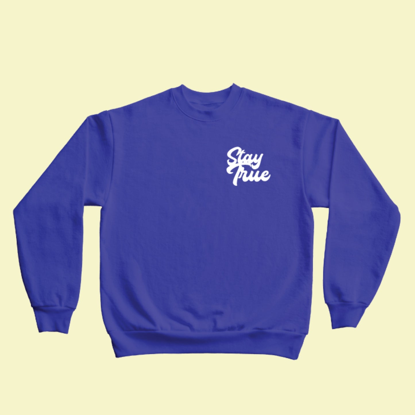 Stay True Crewneck Sweater