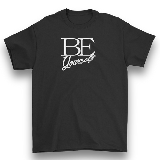 Be YOUrself T-Shirt