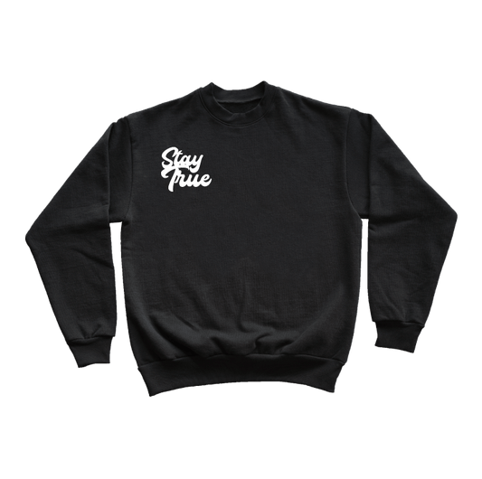 Stay True Crewneck Sweater